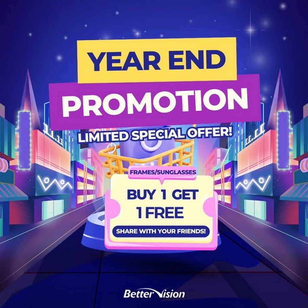 Better-Vision-Singapore-Year-End-Promotion 13 November 2025 onwards: Better Vision Singapore: Year-End Promotion: Buy 1 Get 1 Free, Colour-Changeable Lenses & Free Kids Frame