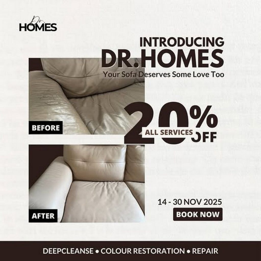 14-30 November 2025: Dr.Homes Launch – Home Furniture Care Promotion ...