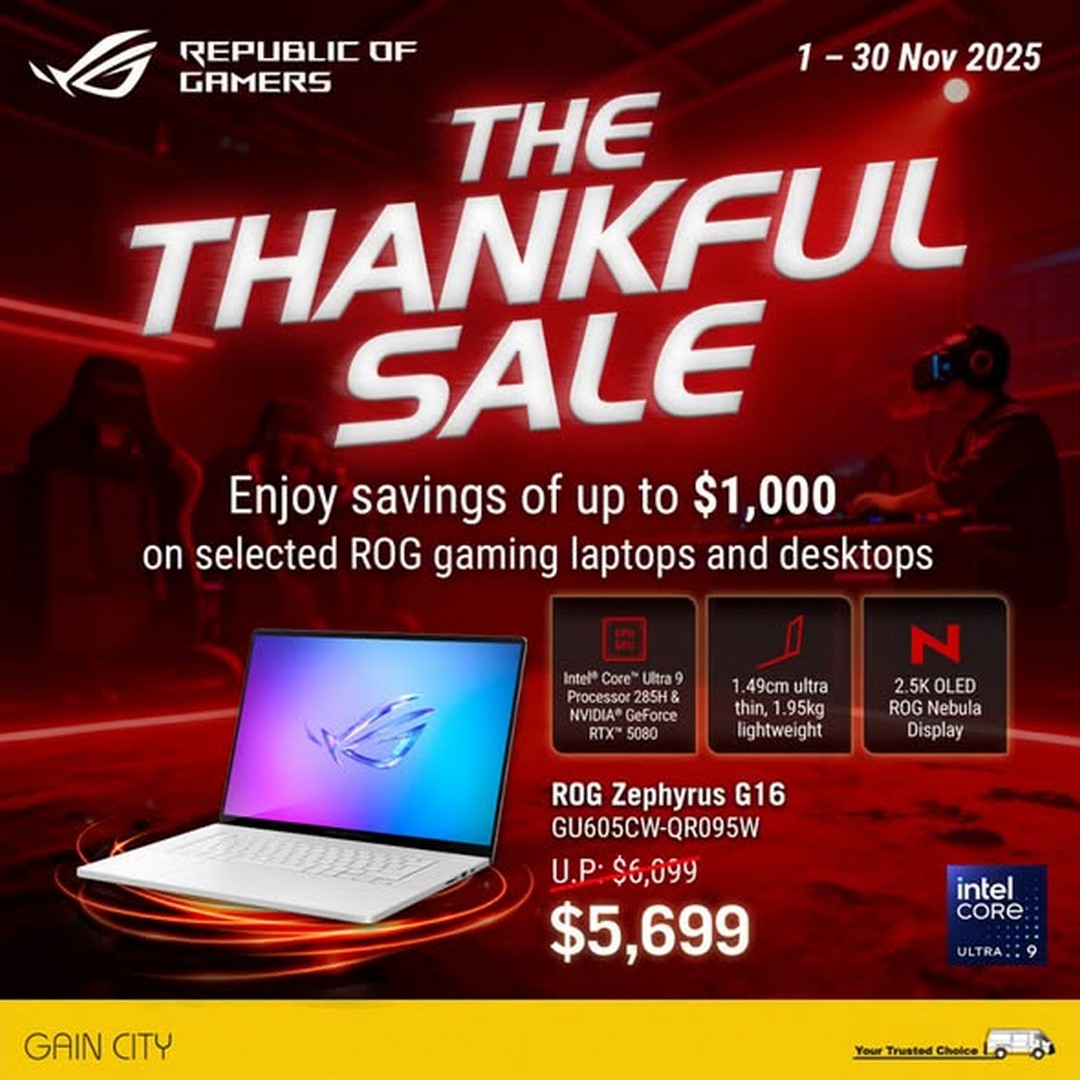 Gain-City-ROG-Thankful-Sale 1–30 November 2025: Gain City: ROG Thankful Sale – Up to $1,000 Off Gaming Laptops and Gear