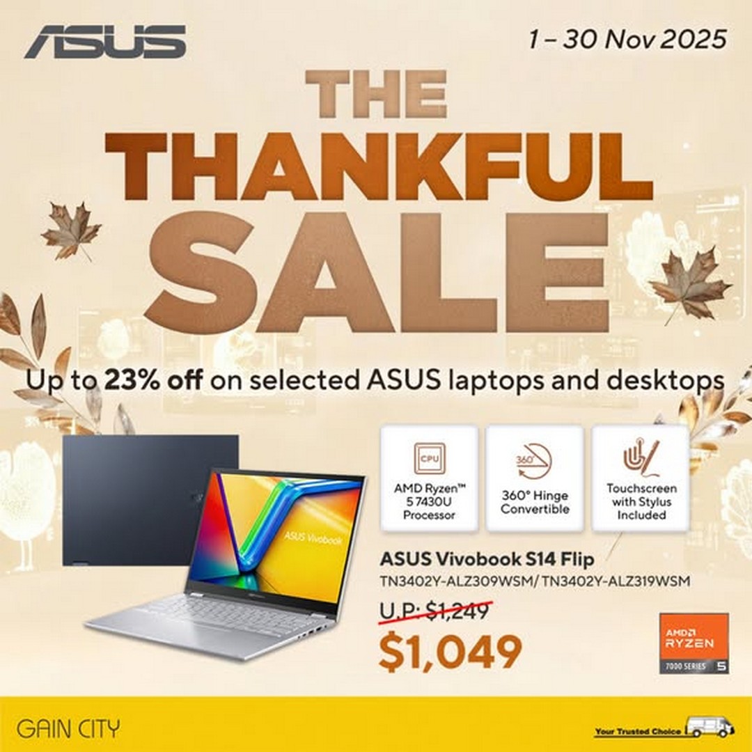 Gain-City-The-Thankful-Sale-3 1-30 November 2025: Gain City: The Thankful Sale – Up to 23% Off ASUS Laptops and Desktops
