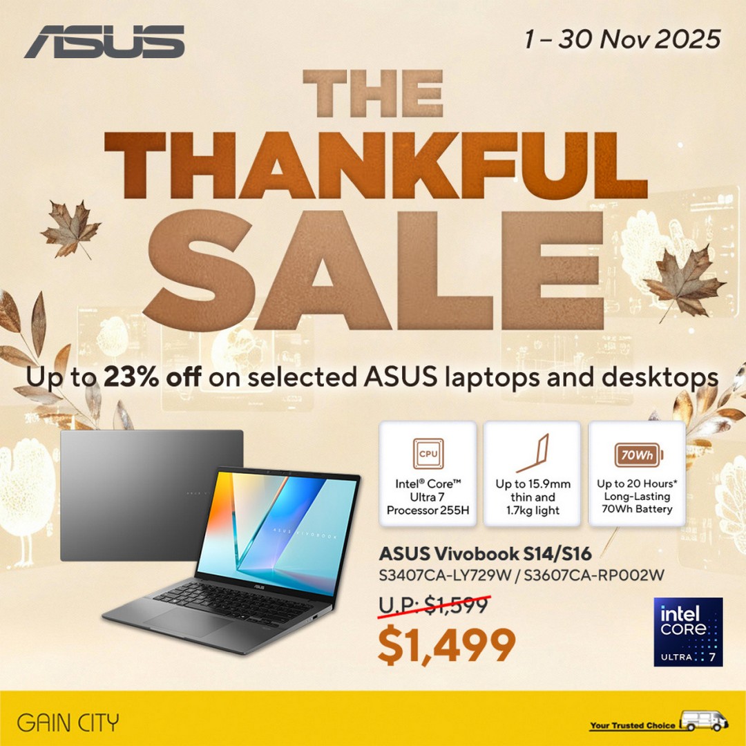 Gain-City-The-Thankful-Sale-4 1-30 November 2025: Gain City: The Thankful Sale – Up to 23% Off ASUS Laptops and Desktops
