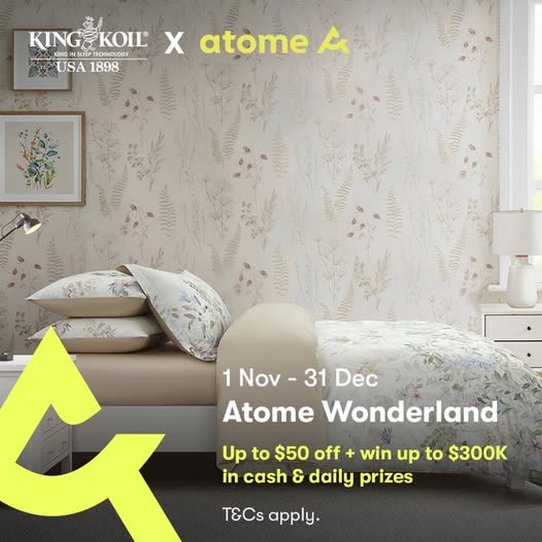 King-Koil-Singapore-Atome-Wonderland 1 November-31 December 2025: King Koil Singapore: Atome Wonderland Promotion: Shop & Win Daily Prizes