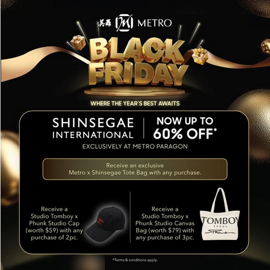 METRO-Singapore-Shinsegae-Fashion-Sale-1 27 November 2025 onwards: METRO Singapore Shinsegae Fashion Sale Event at Paragon: Up to 60% Off Plus Free Gifts Promotion