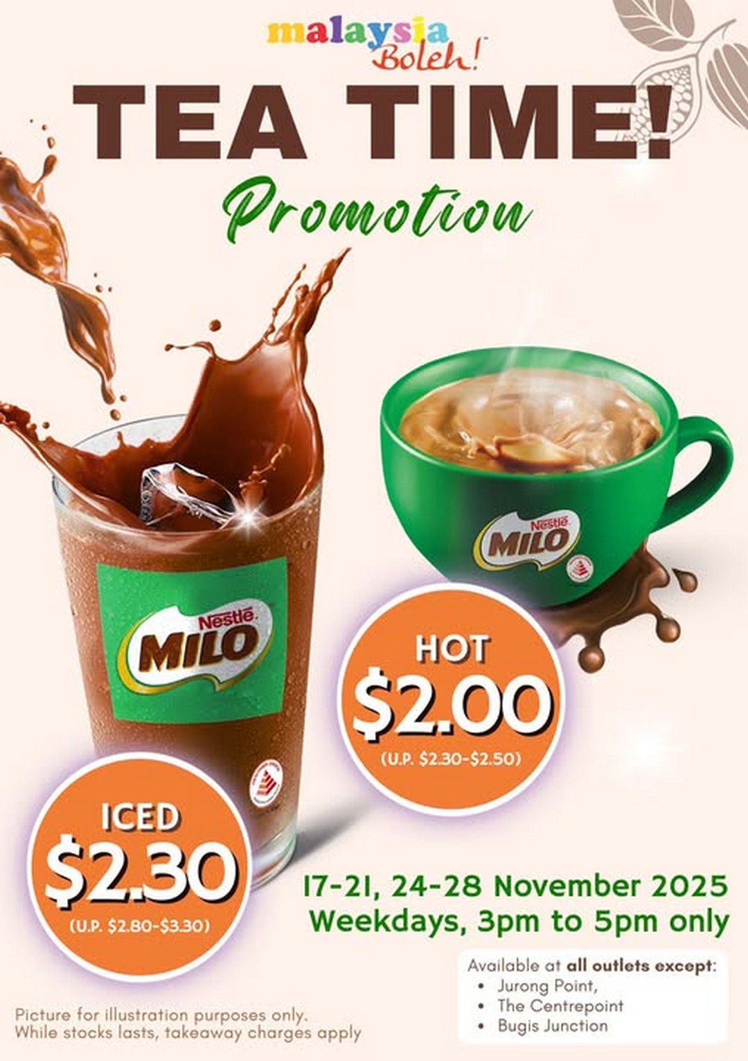 Malaysia-Boleh-Singapore-Milo-Tea-Time-Promotion 17–28 November 2025: Malaysia Boleh Singapore, Milo Tea Time Promotion, Hot & Iced Milo Weekday Deal