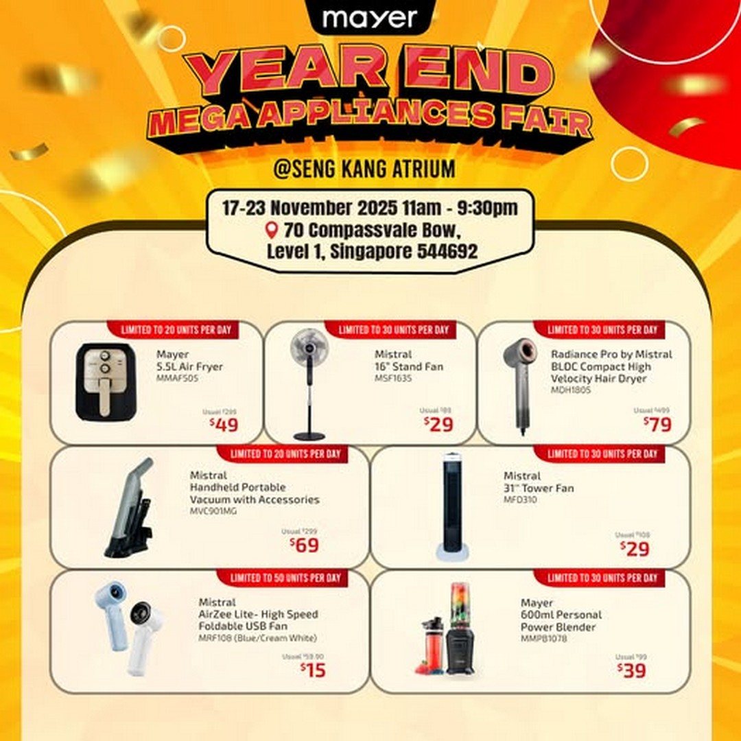 Mayer-Singapore-Year-End-Mega-Appliances-Fair-Promotion 17-23 November 2025: Mayer Singapore: Year-End Mega Appliances Fair Promotion: Limited Daily Deals at Sengkang Grand Mall