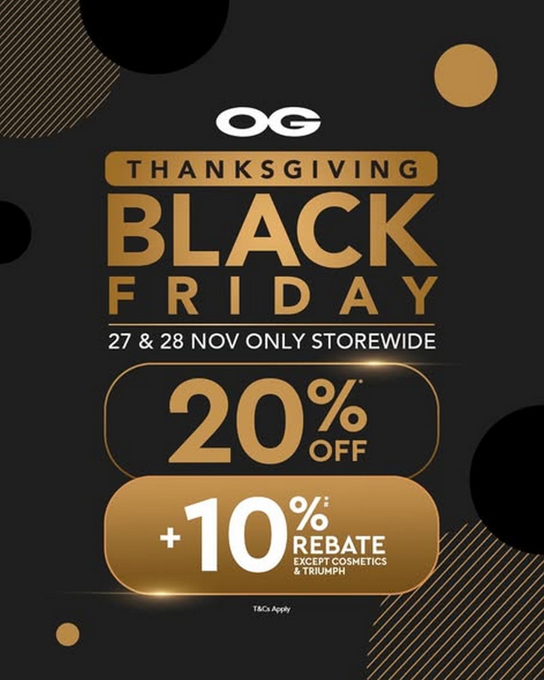OG-Singapore-Black-Friday-Storewide-Sale 27-28 November 2025: OG Singapore: Black Friday Storewide Sale & 10% Rebate Promotion