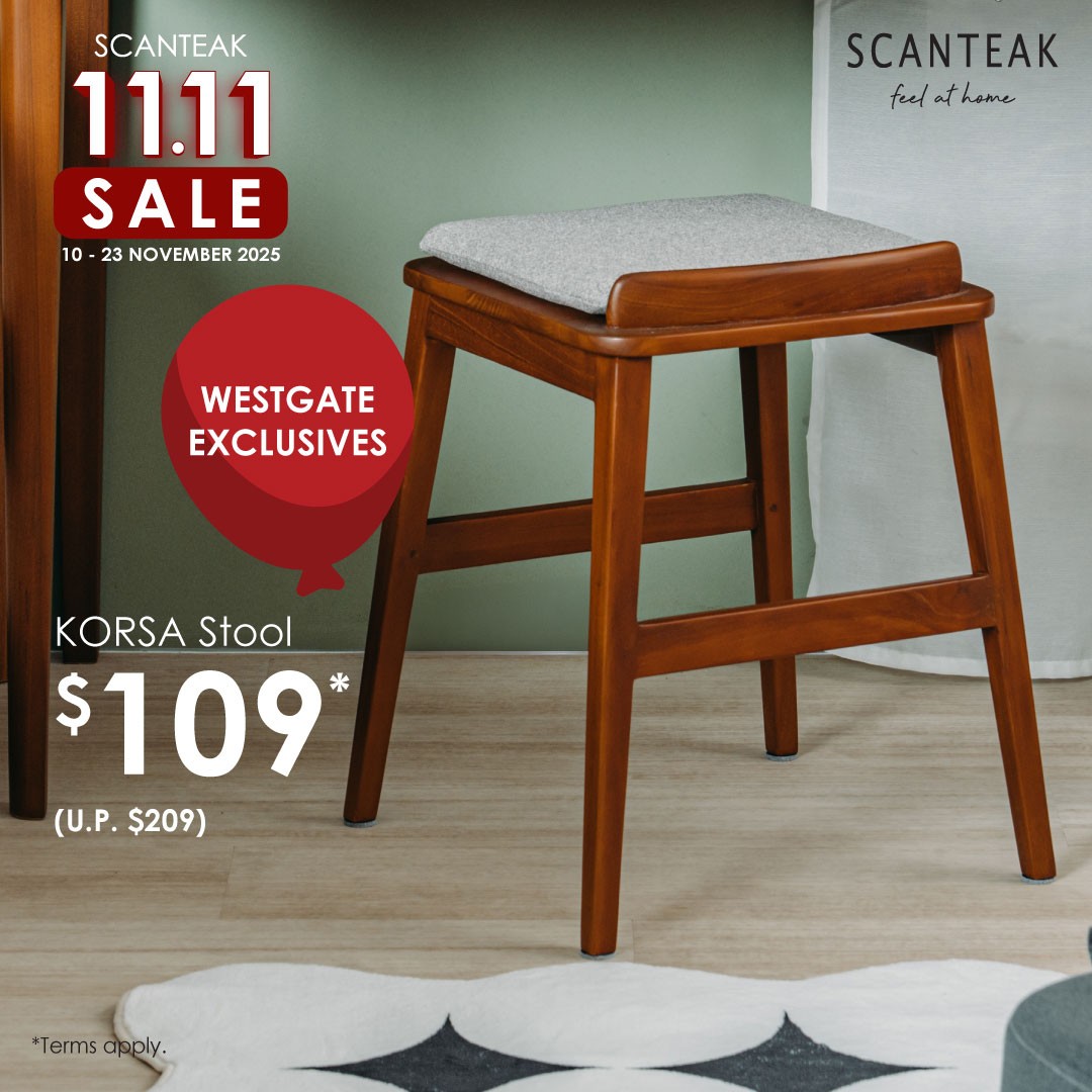 Scanteak-Singapore-11.11-Sale-5 10–23 November 2025: Scanteak Singapore: 11.11 Sale with 1-for-1 Promos, $11 Top-Up Specials and Freebies at Westgate
