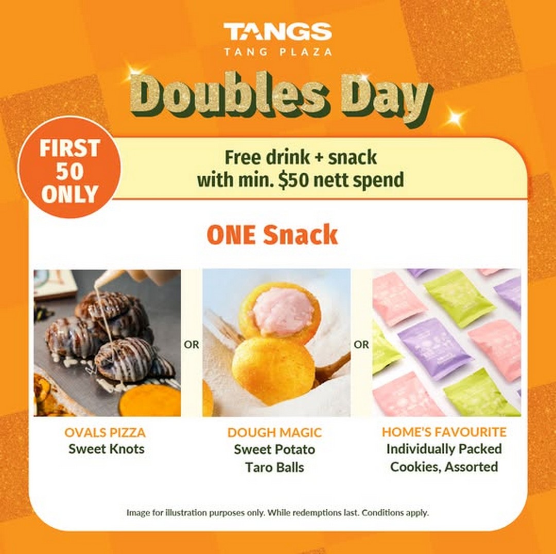 TANGS-Doubles-Day-Celebration-2 8 November 2025: TANGS Doubles Day Celebration: Enjoy Free Treats, Beauty Deals, and 1-for-1 Offers – One-Day Shopping Event at Tang Plaza
