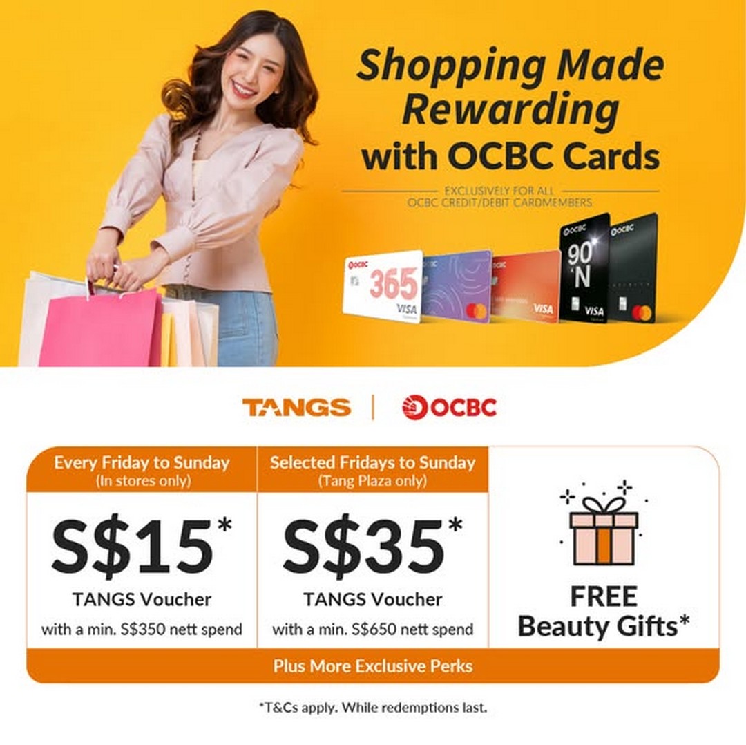 TANGS-Singapore-OCBC-Cardmember-Perks-Promotion 19 November 2025 onwards: TANGS Singapore, OCBC Cardmember Perks Promotion, Exclusive Rewards and In-Store Privileges