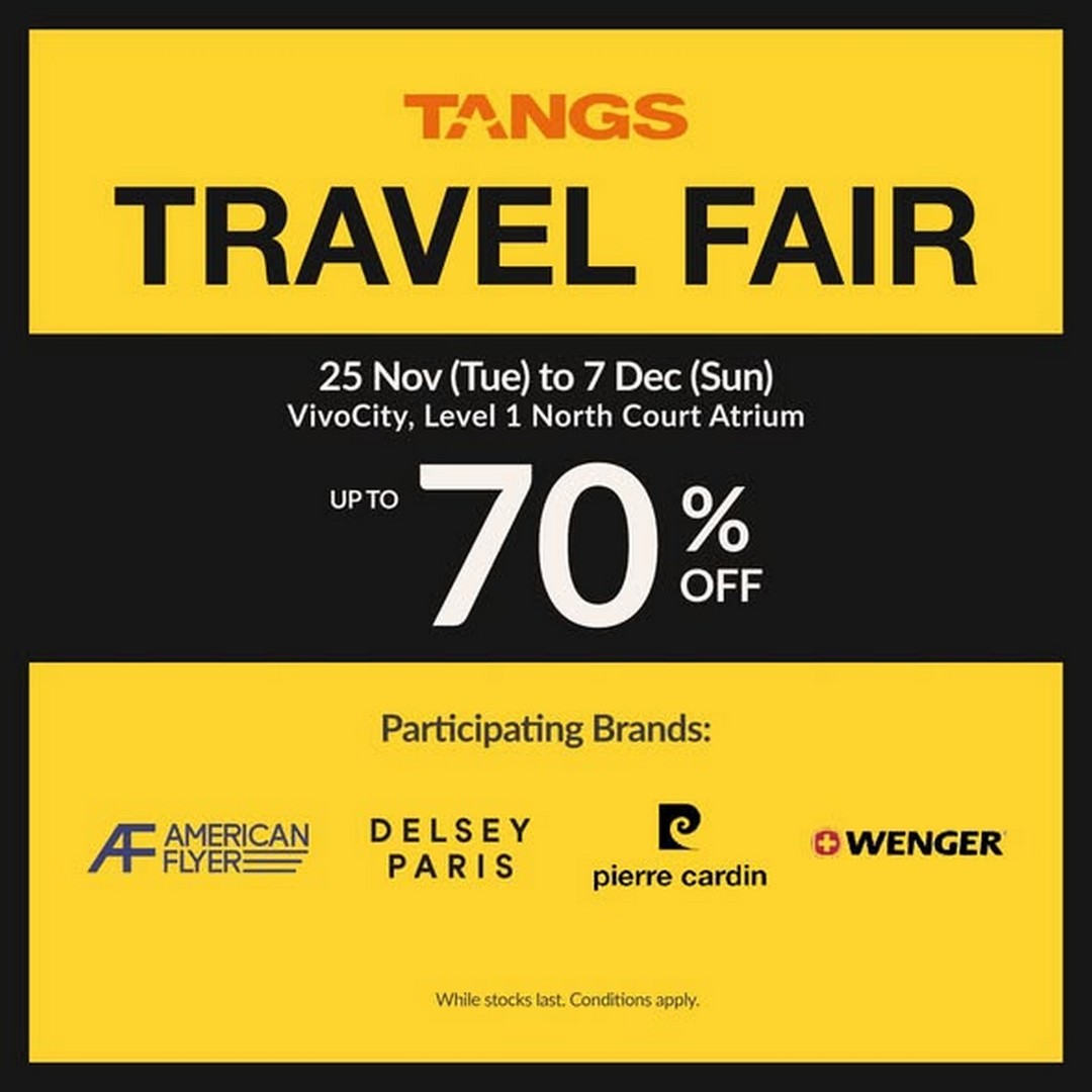 TANGS-Travel-Fair-Singapore-Up-to-70-Off-Luggage-Travel 25 November–7 December 2025: TANGS Travel Fair Singapore: Up to 70% Off Luggage & Travel Essentials Promotion at VivoCity Level 1 North Court Atrium