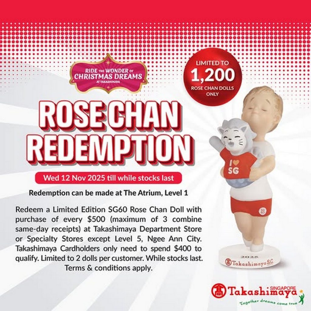 12 November 2025 onwards: Takashimaya Singapore SG60 Rose Chan ...
