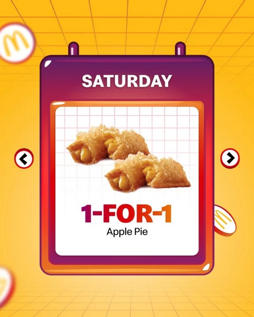 6 15-21 December 2025: McDonald’s Singapore: Daily 1-FOR-1 Deals on Burgers, Sides & Desserts: Promotion