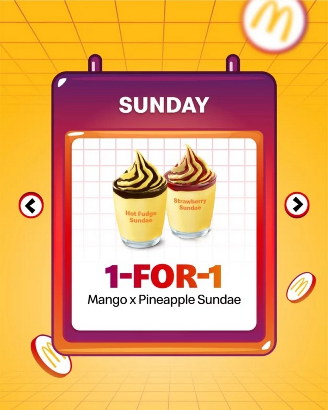 7 15-21 December 2025: McDonald’s Singapore: Daily 1-FOR-1 Deals on Burgers, Sides & Desserts: Promotion