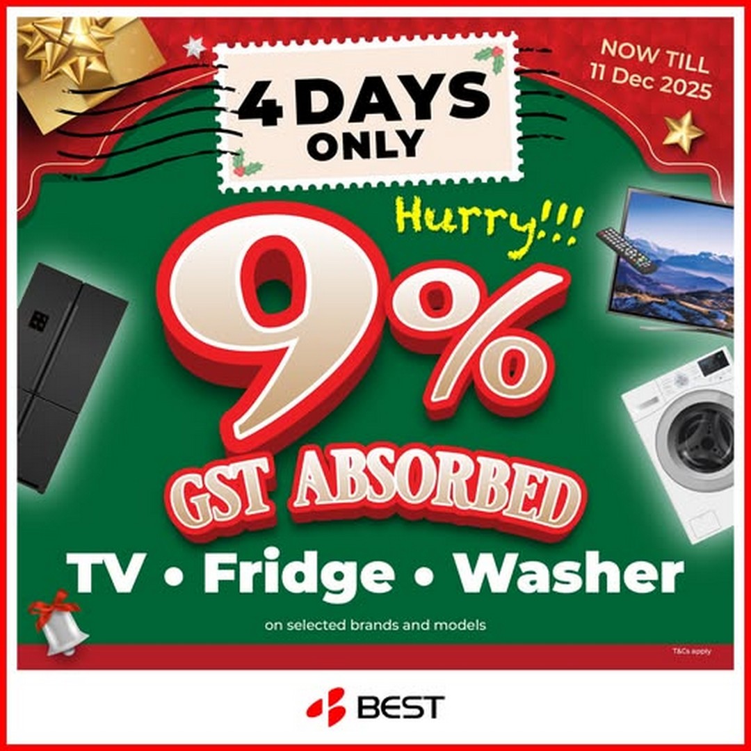BEST-Denki-Singapore-9-GST-Absorbed-on-Selected-TVs Now till 11 December 2025: BEST Denki Singapore: 9% GST Absorbed on Selected TVs, Fridges and Washers Promotion
