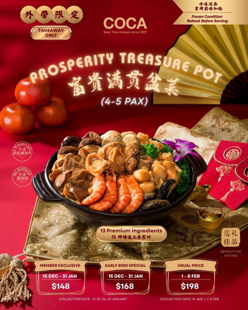 COCA-Singapore-Prosperity-Treasure-Pot-Takeaway-Promotion 15 December 2025–8 February 2026: COCA Singapore, Prosperity Treasure Pot Takeaway Promotion, Premium CNY Pencai for 4–5 Pax