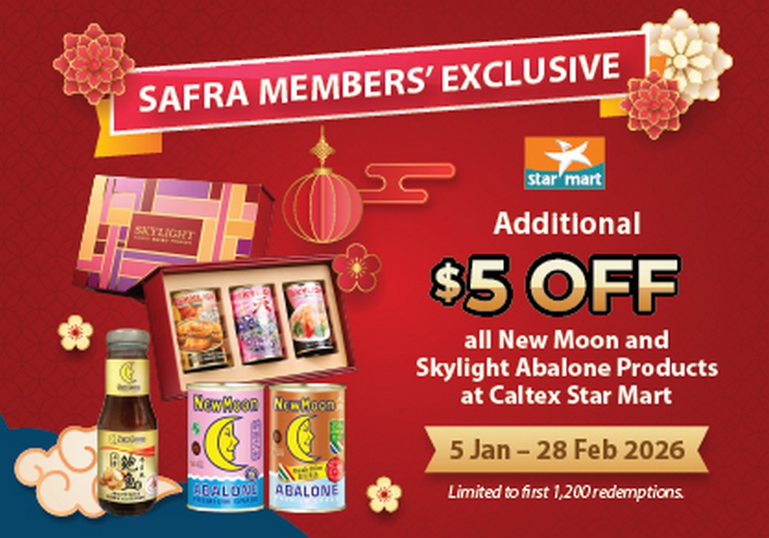 Caltex-Star-Mart-Singapore 5 January–28 February 2026: Caltex Star Mart Singapore: SAFRA Members Enjoy Additional $5 Off New Moon & Skylight Abalone Promotion