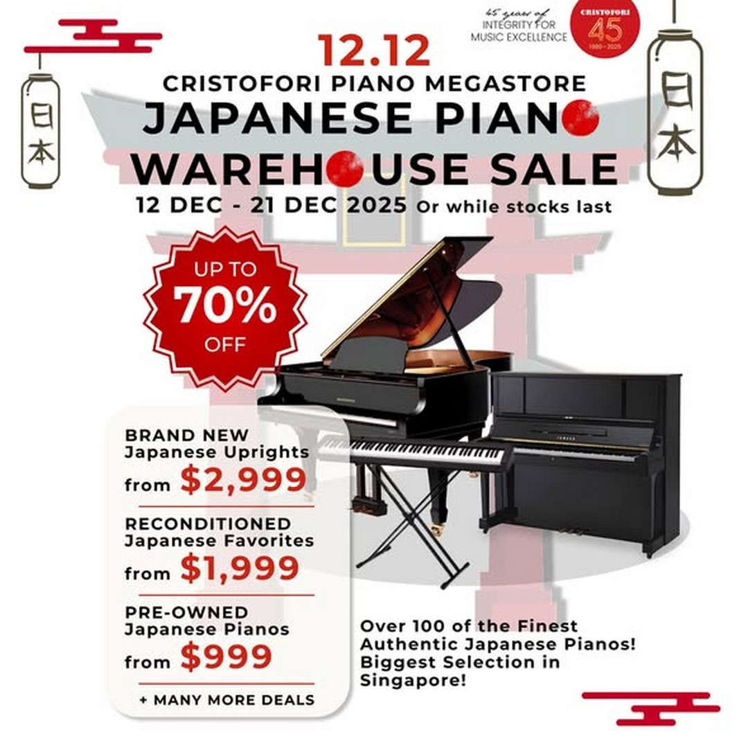 Cristofori-Piano-Megastore-Singapore-Japanese-Piano-Warehouse-Sale 12-21 December 2025: Cristofori Piano Megastore Singapore: Japanese Piano Warehouse Sale – Curated Showcase of Uprights & Grands
