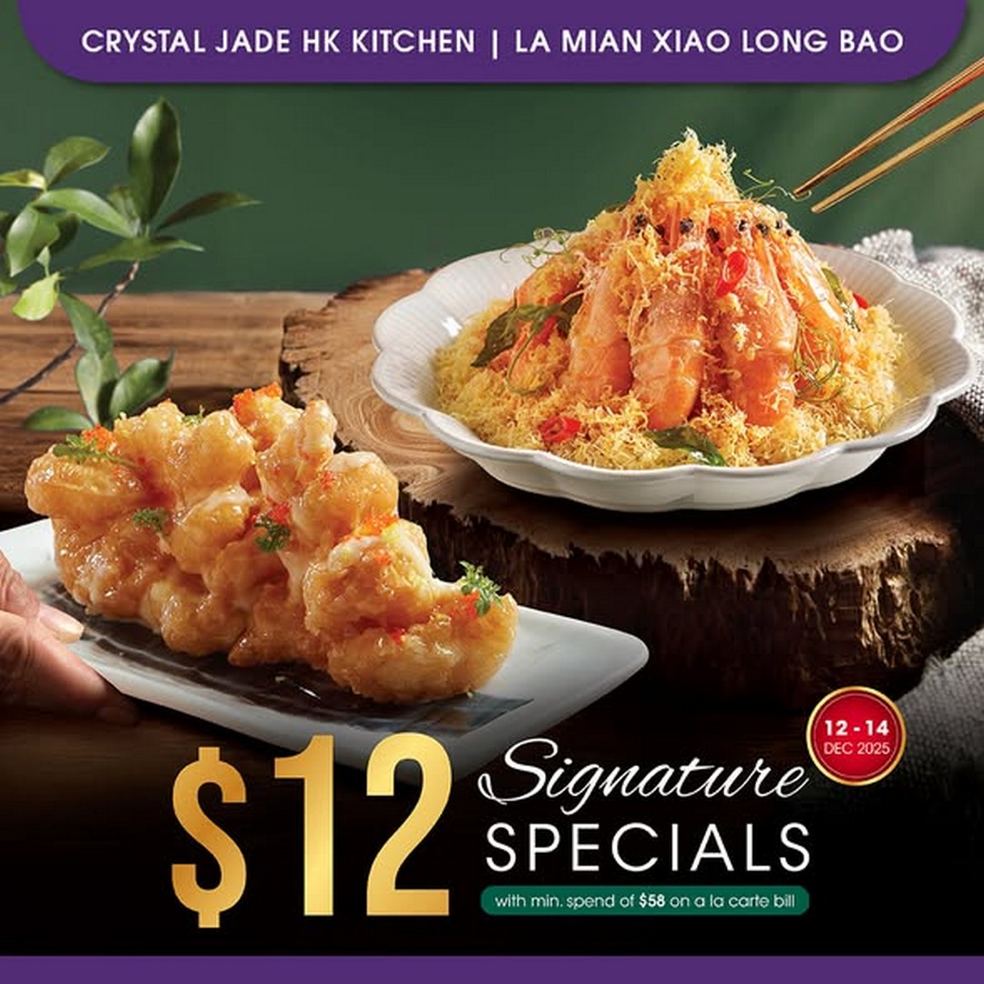Crystal-Jade-Singapore-12.12-Signature-Specials-Ready-to-Eat-Promotion-1 12-14 December 2025: Crystal Jade Singapore: 12.12 Signature Specials & Ready-to-Eat Promotion
