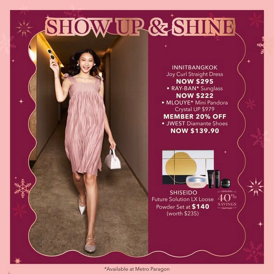 METRO-Singapore-Party-Ready-Christmas-Edit-2 Now till 22 December 2025: METRO Singapore: Party-Ready Christmas Edit: Festive Sale & Promotion