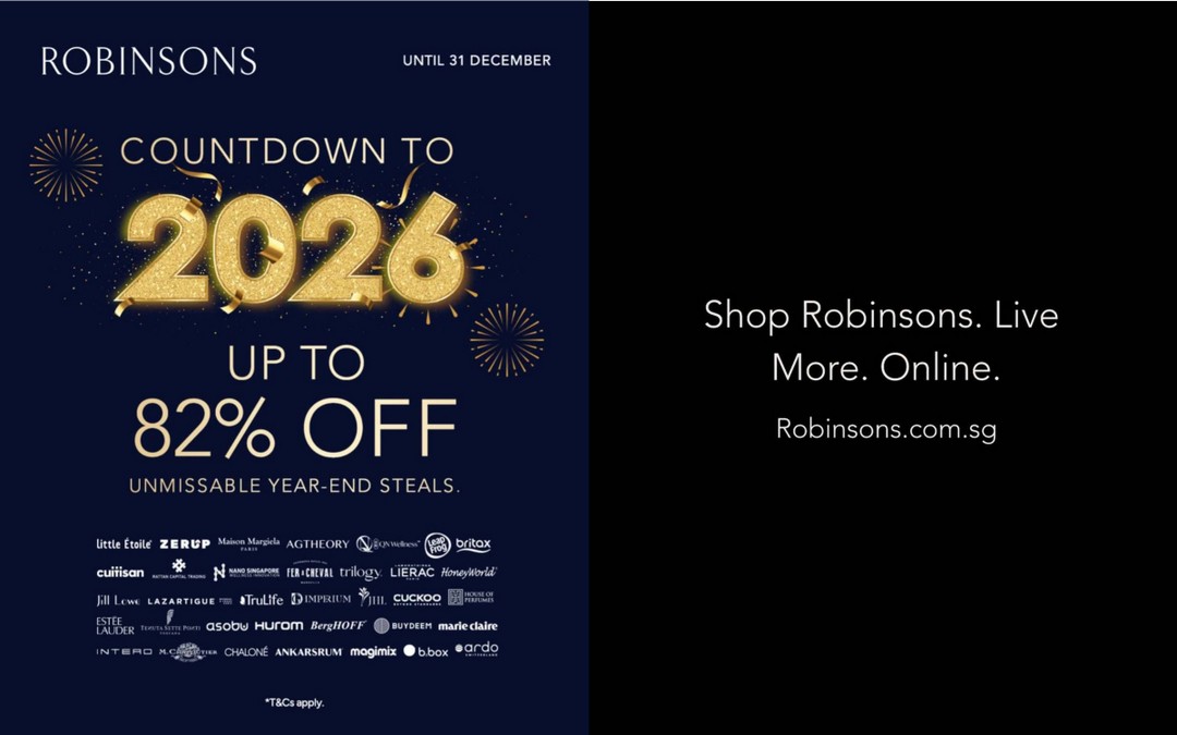 Robinsons-Singapore-Countdown-to-2026-Sale 28-31 December 2025: Robinsons Singapore: Countdown to 2026 Sale: Up to 82% Off