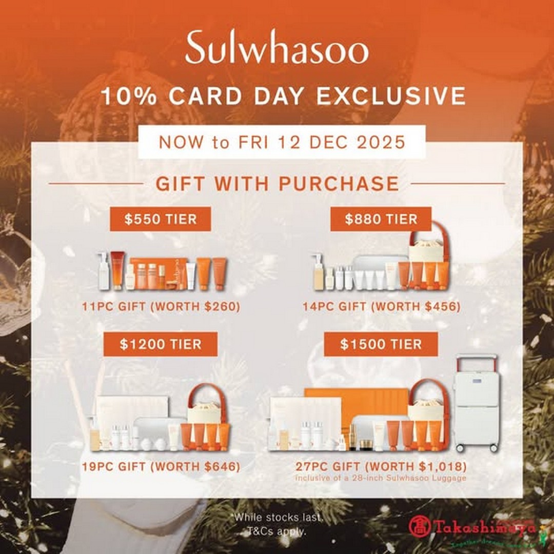 Takashimaya-Department-Store-Sulwhasoo-10-Card-Day-Promotion-3 11-12 December 2025: Takashimaya Department Store: Sulwhasoo 10% Card Day Promotion with Complimentary Engraving