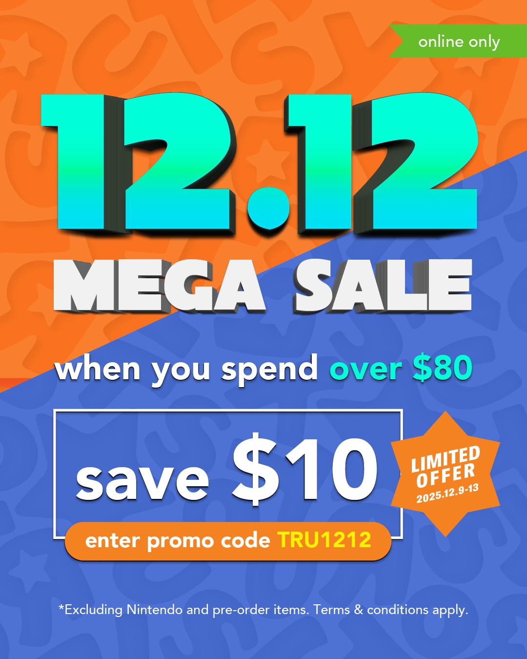 Toys-R-Us-Singapore-Up-to-40-Off-7 12 December-14 December 2025: Toys"R"Us Singapore: Up to 40% Off Hot Picks & 12.12 Online Sale