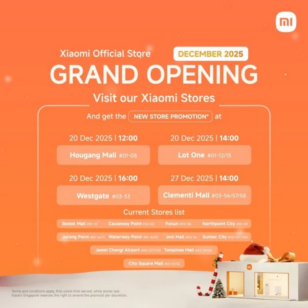 Xiaomi-Singapore-New-Store-Openings-Sale 20–28 December 2025: Xiaomi Singapore: New Store Openings Sale With Opening-Weekend Deals Up to $700 OFF at Selected Malls