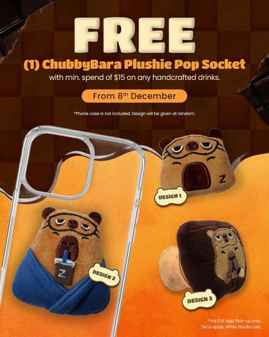 ZUS-Coffee-Singapore-Free-Gift-Promotion 8 December 2025 onwards: ZUS Coffee Singapore, Free Gift Promotion – Get a ChubbyBara Plushie Pop Socket with Minimum Spend (Pick-Up Orders Only)