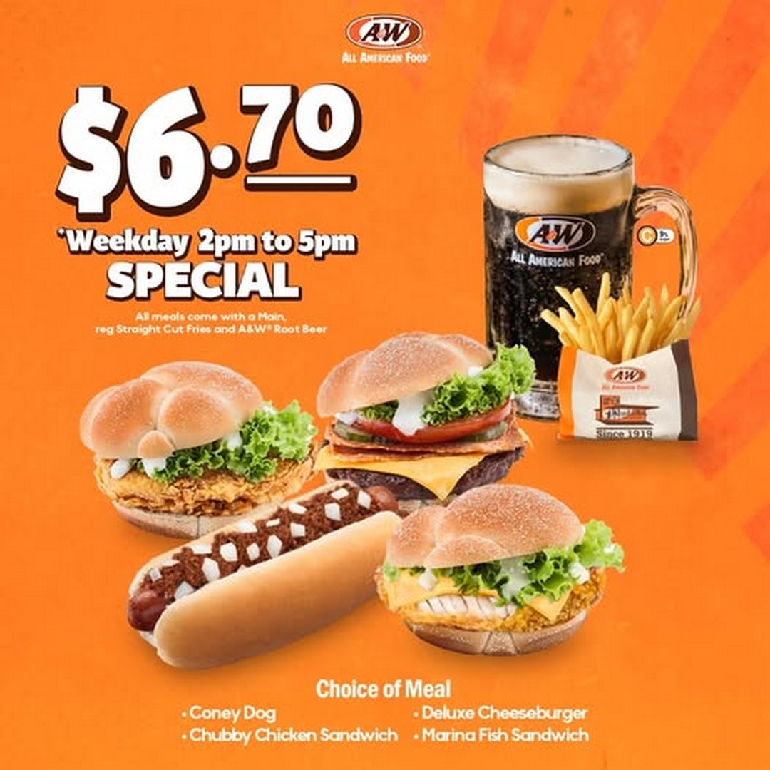 AW-Singapore-Say-67-6.70-Special-Meal-Promotion 5 January 2026 onwards: A&W Singapore “Say 67” $6.70 Special Meal Promotion