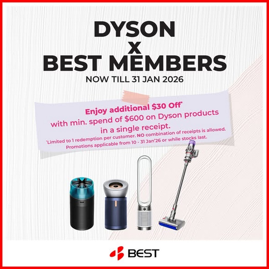 BEST-Denki-Singapore-Exclusive-Members-Dyson-Promotion Now till 31 January 2026: BEST Denki Singapore: Exclusive Members Dyson Promotion: Save $30 on Dyson Products with Minimum Spend