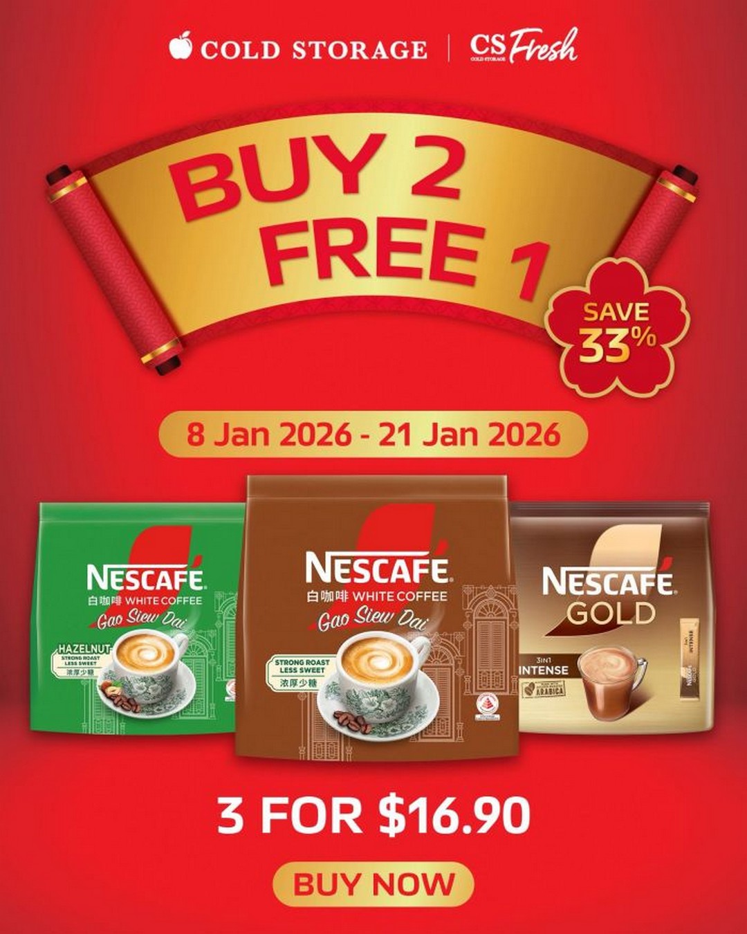 Cold-Storage-CNY-Promotion 8-21 January 2026: Cold Storage CNY Promotion: NESCAFÉ Buy 2 Get 1 Free – Stock Up on Festive Coffee Essentials