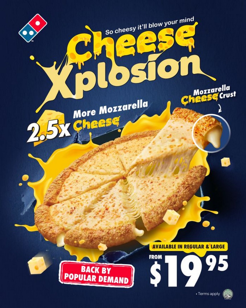Dominos-Pizza-Singapore-Cheese-Xplosion-Returns-with-2.5x-More 20 January 2026 onwards: Domino’s Pizza Singapore Cheese Xplosion Returns with 2.5x More Mozzarella – Cheesy Pizza Promotion Available Islandwide