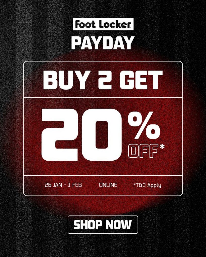 26 January–1 February 2026: Foot Locker Singapore: Buy 2, Get 20% OFF ...