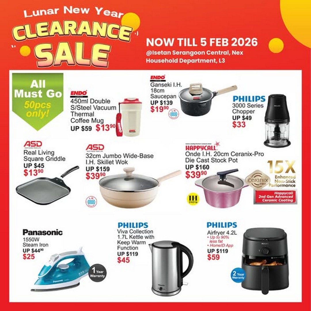 Isetan-Singapore-Lunar-New-Year-Clearance-Sale-1 Now till 5 February 2026: Isetan Singapore Lunar New Year Clearance Sale: Enjoy Up to 70% Off Kitchenware, Tableware & Electrical Appliances