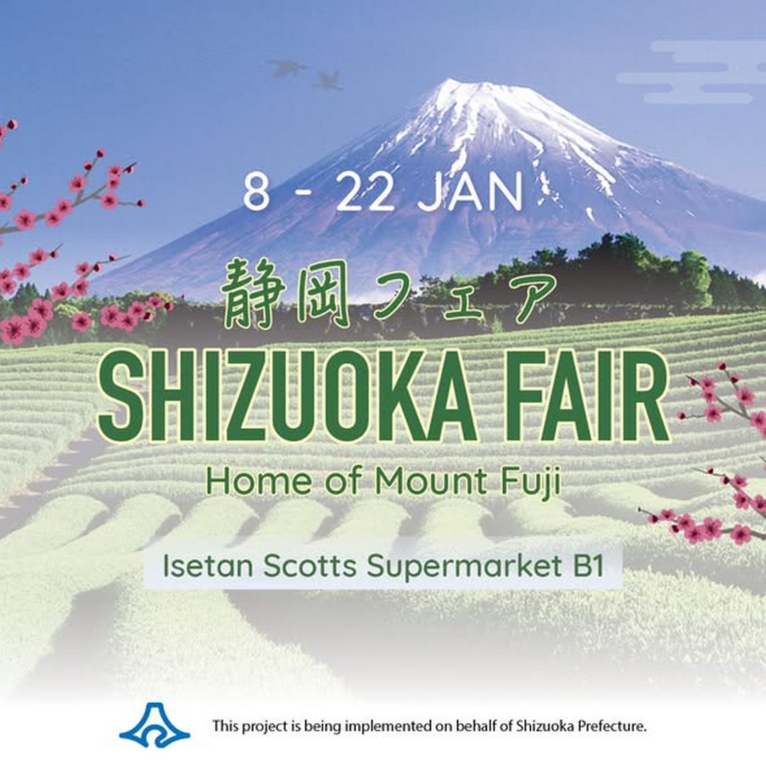 Isetan-Singapore-Shizuoka-Prefecture-Japan-Food-Culture-Promotion 8-22 January 2026: Isetan Singapore: Shizuoka Prefecture Japan Food & Culture Promotion