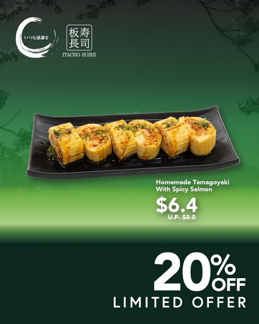 Itacho-Sushi-Homemade-Tamagoyaki-with-Spicy-Salmon 28 January 2026 onwards: Itacho Sushi: Homemade Tamagoyaki with Spicy Salmon $6.40 Promotion