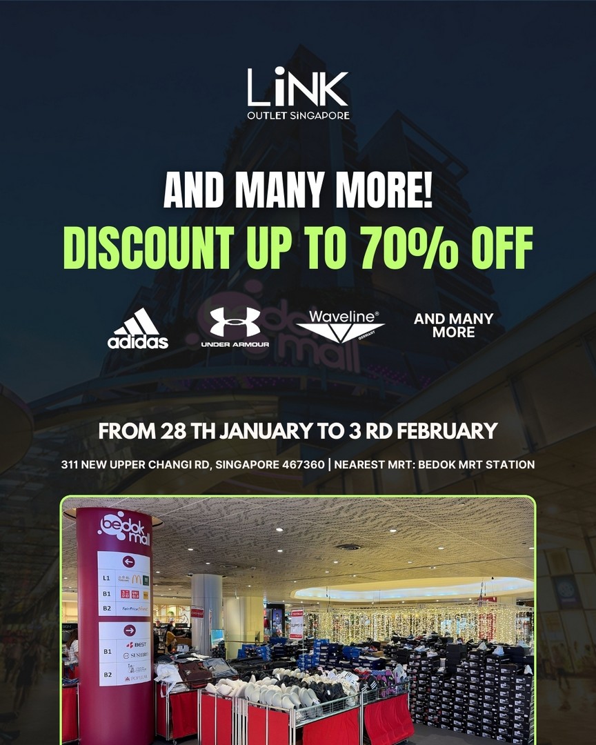 LINK-outlet-Singapore-Atrium-Sale-at-Bedok-Mall-8 28 January-3 February 2026: LINK outlet Singapore Atrium Sale at Bedok Mall: Month-End Sale with Up to 70% Off on Adidas, Under Armour, Waveline & More