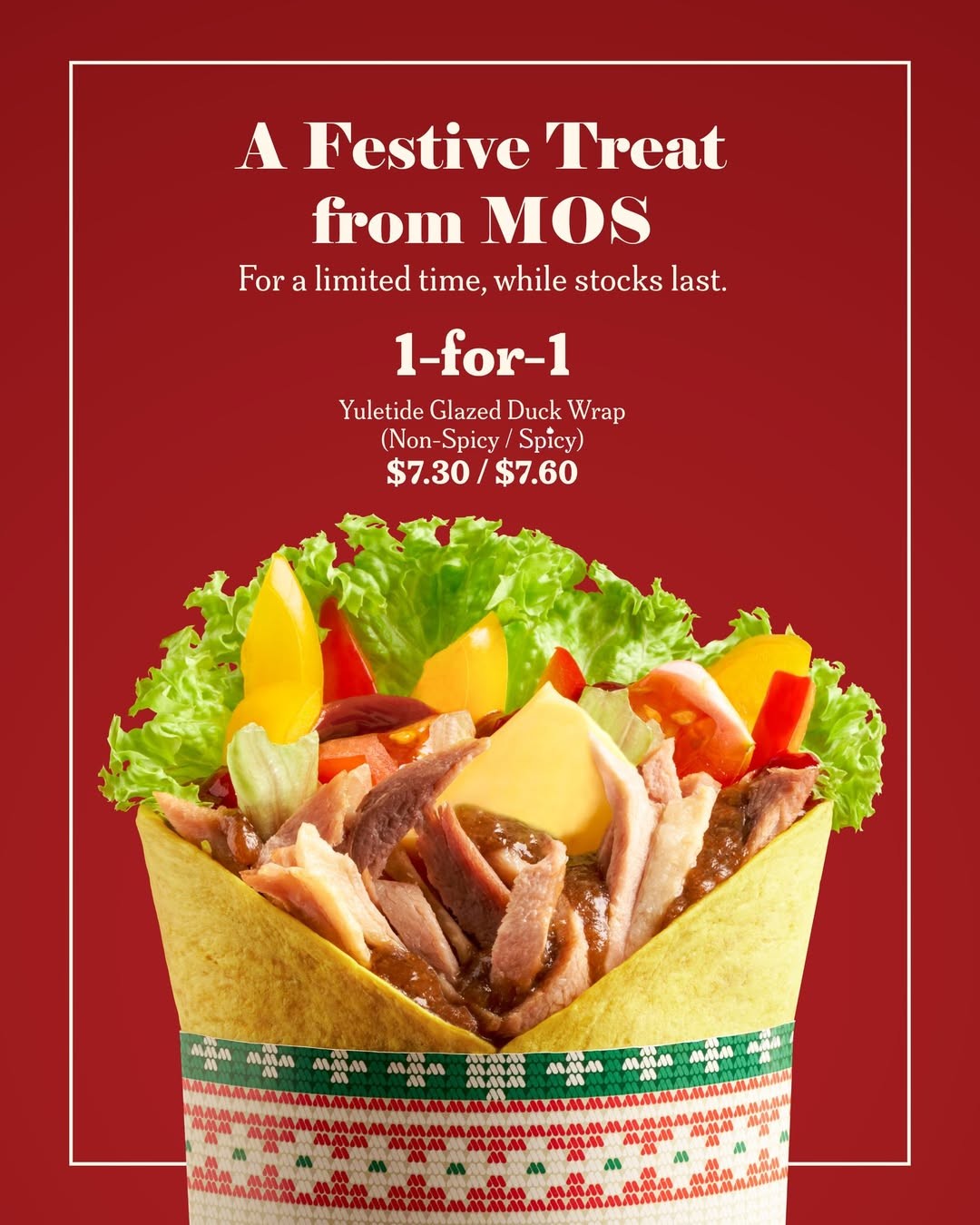 MOS-Burger-Singapore-Festive-Yuletide-Glazed-Duck-Wrap 23 January 2026 onwards: MOS Burger Singapore: Festive Yuletide Glazed Duck Wrap 1-for-1 Promotion – Enjoy a Limited-Time Holiday Treat