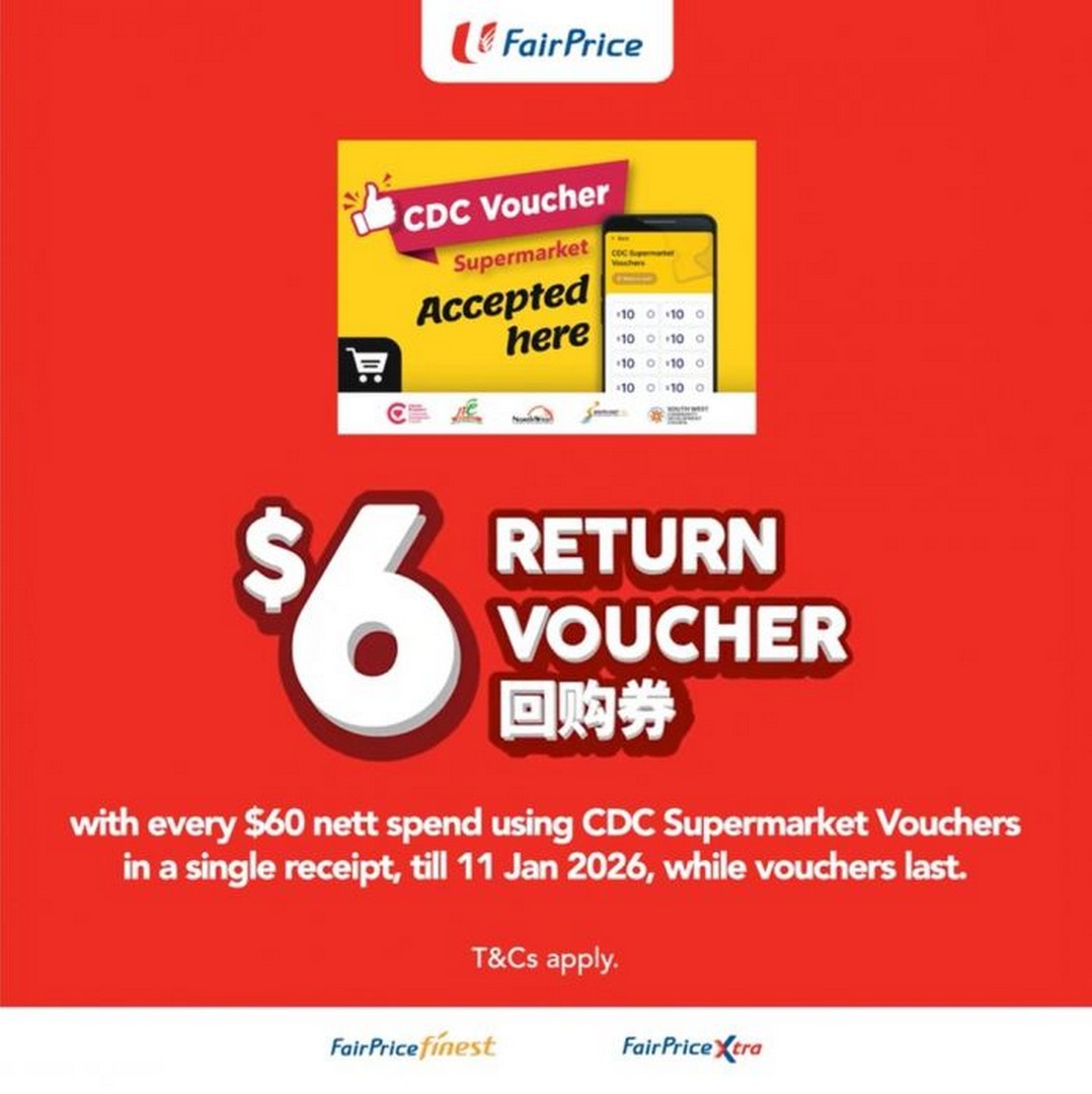NTUC-FairPrice-Stretch-CDC-Supermarket-Vouchers 2-11 January 2026: NTUC FairPrice: Stretch CDC Supermarket Vouchers with $6 Return Voucher Promotion