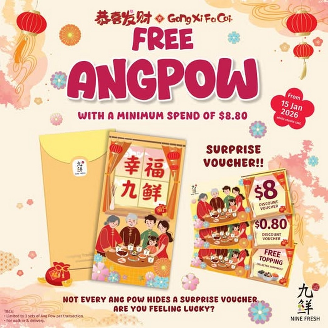 Nine-Fresh-Celebrate-Ang-Pow-Season-with-Free-Surprises-Promotion 15 January 2026 onwards: Nine Fresh: Celebrate Ang Pow Season with Free Surprises Promotion