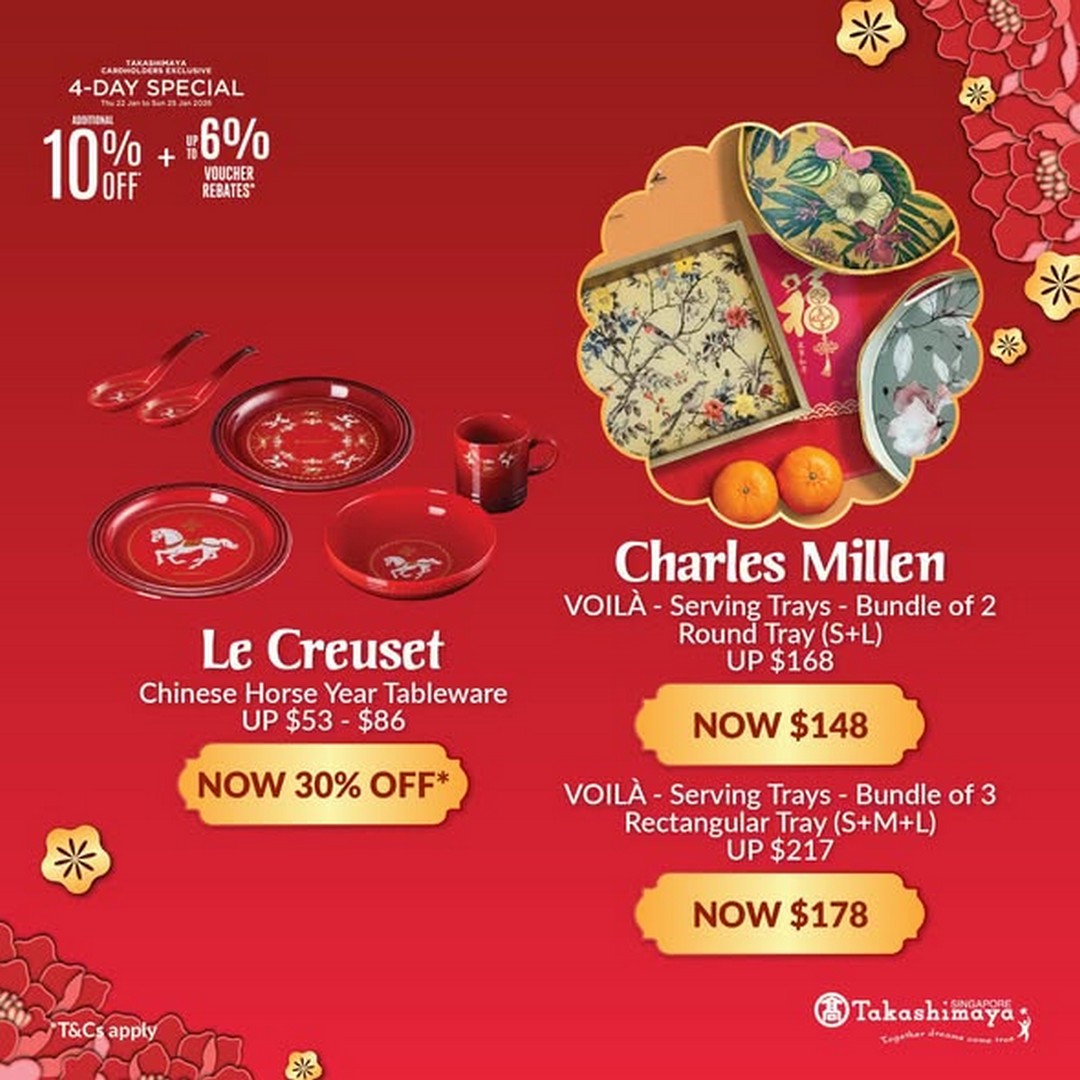 Takashimaya-Department-Store-Lunar-New-Year-Home-Living-Promotion-1 22–25 January 2026: Takashimaya Department Store Lunar New Year Home & Living Promotion – Extra 10% OFF, Vouchers, Online Promo Codes & Extended Shopping Hours in Singapore
