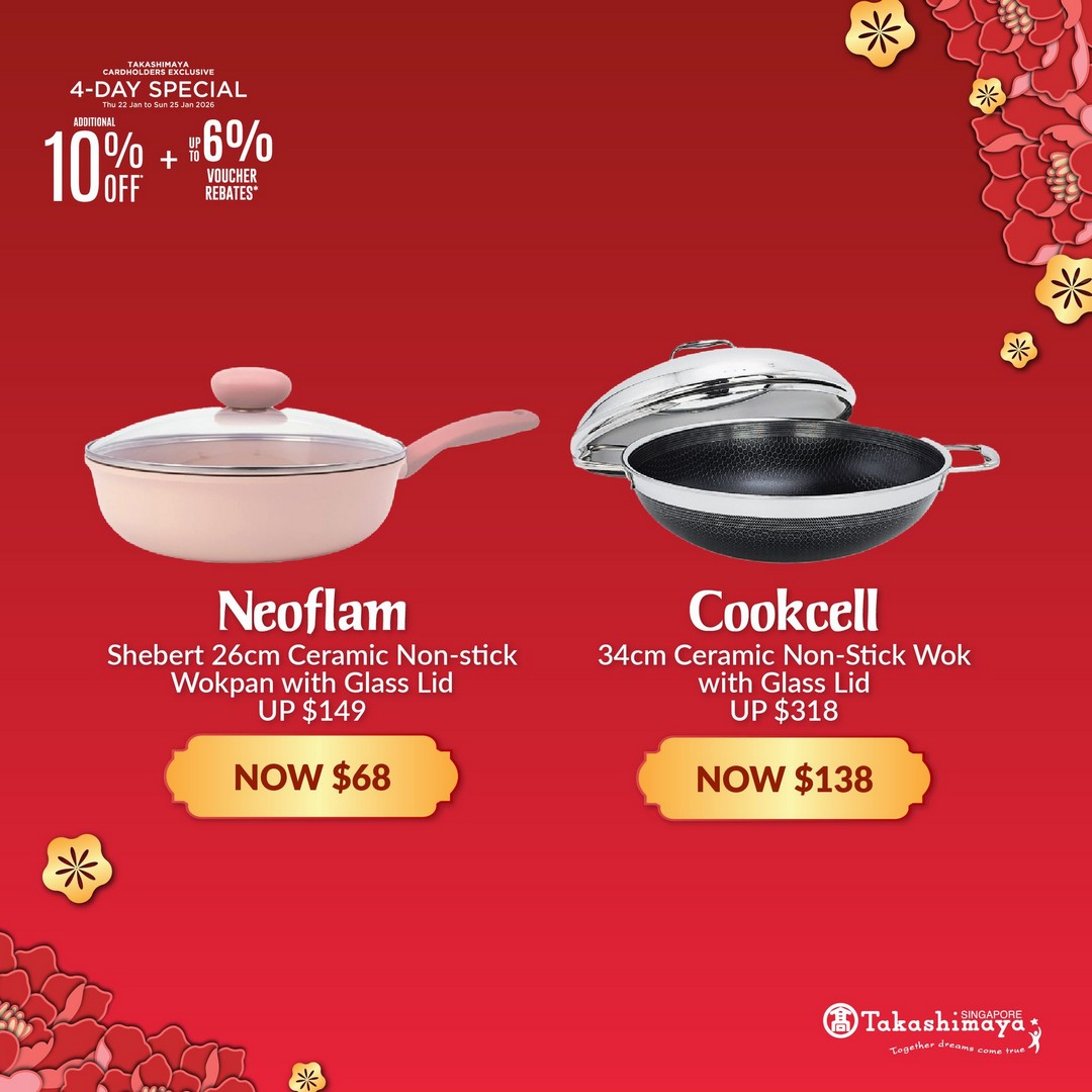Takashimaya-Department-Store-Lunar-New-Year-Home-Living-Promotion-13 22–25 January 2026: Takashimaya Department Store Lunar New Year Home & Living Promotion – Extra 10% OFF, Vouchers, Online Promo Codes & Extended Shopping Hours in Singapore