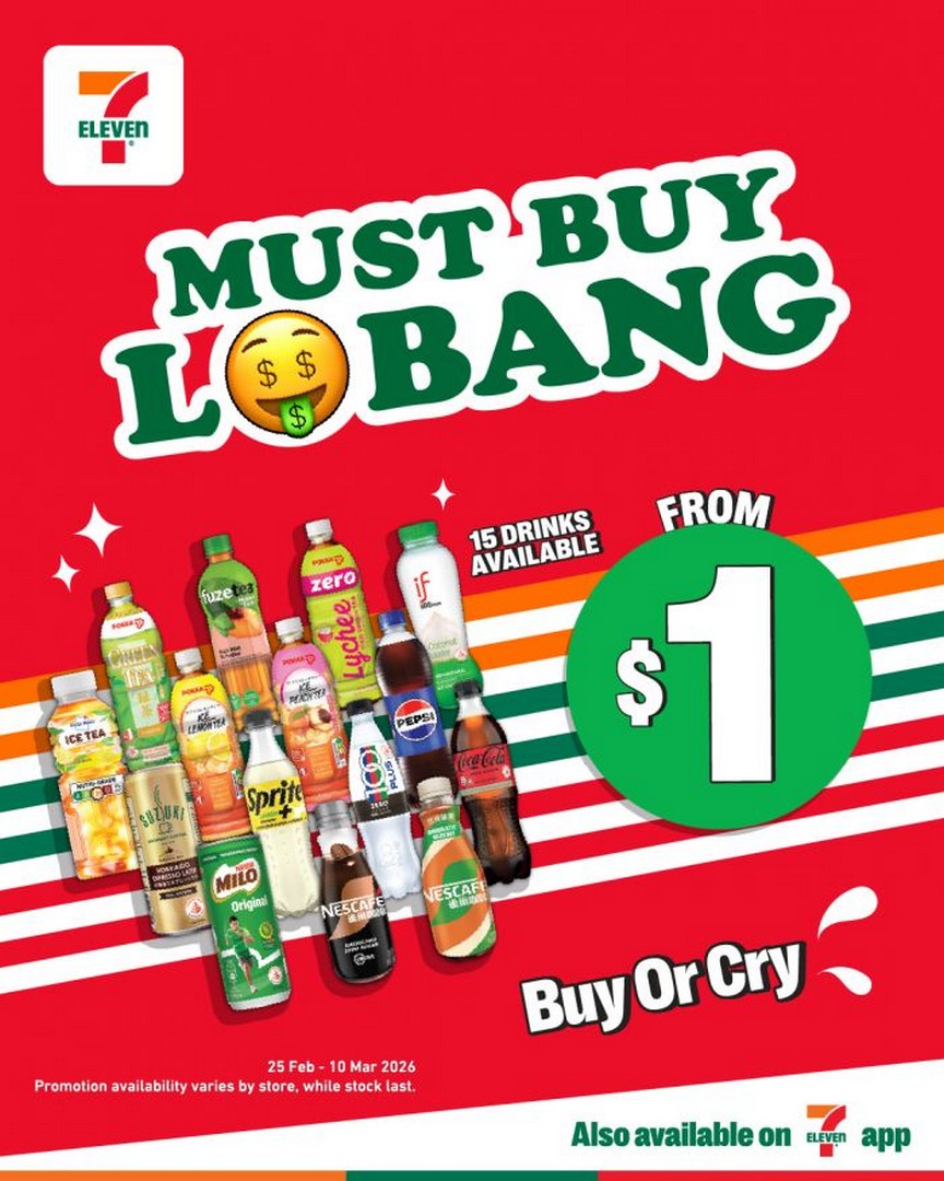 7-Eleven-Must-Buy-Lobang-Drinks-Promotion 25 February-10 March 2026: 7-Eleven Must Buy Lobang Drinks Promotion: Refreshing Beverages from $1