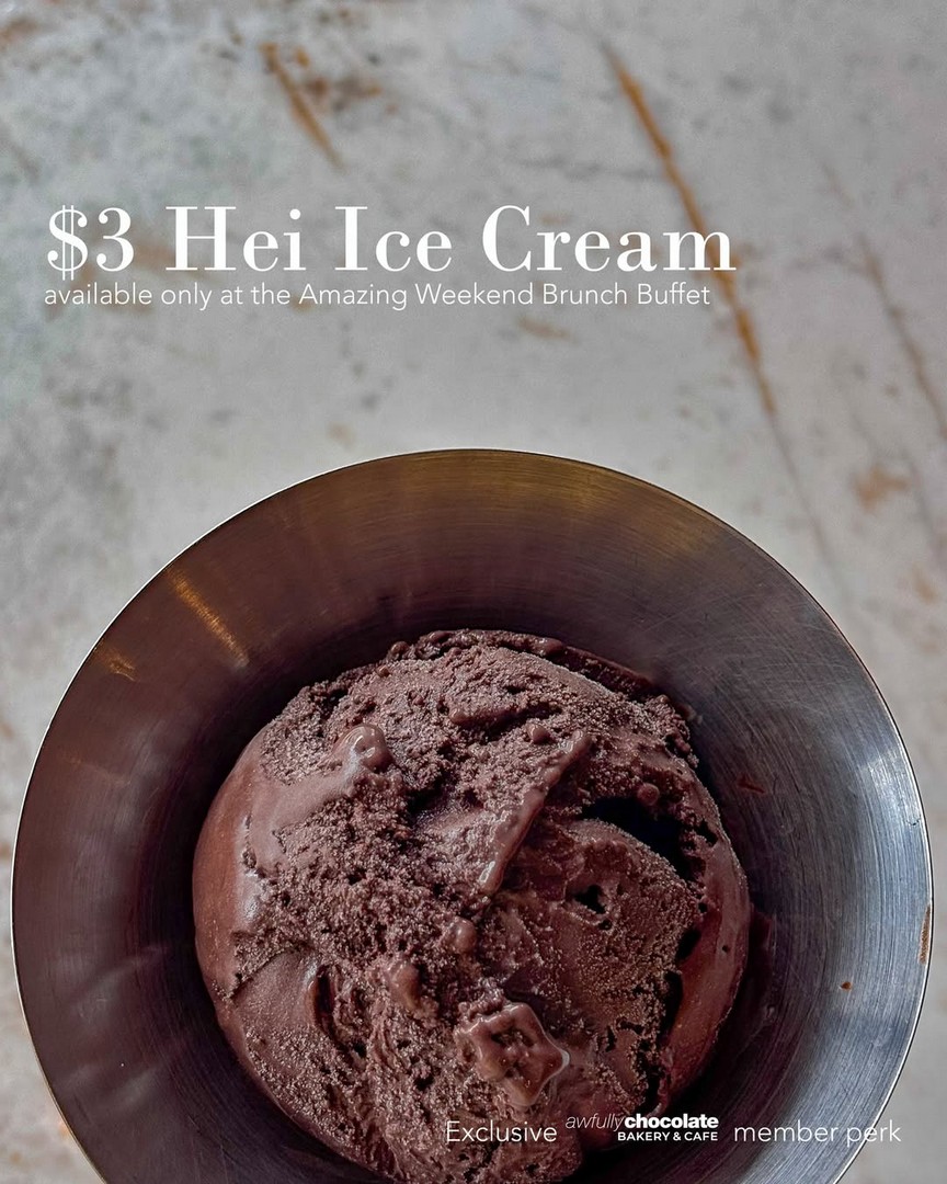 Awfully-Chocolate-Hei-Ice-Cream-Member-Deal 17 February–31 March 2026: Awfully Chocolate: Hei Ice Cream Member Deal: Promotion at Amazing Weekend Brunch Buffet