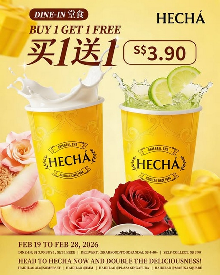 Haidilao-Singapore-HECHA-Promo 19-28 February 2026: Haidilao Singapore: HECHÁ Promo – Buy 1 Get 1 Free Drinks Promotion