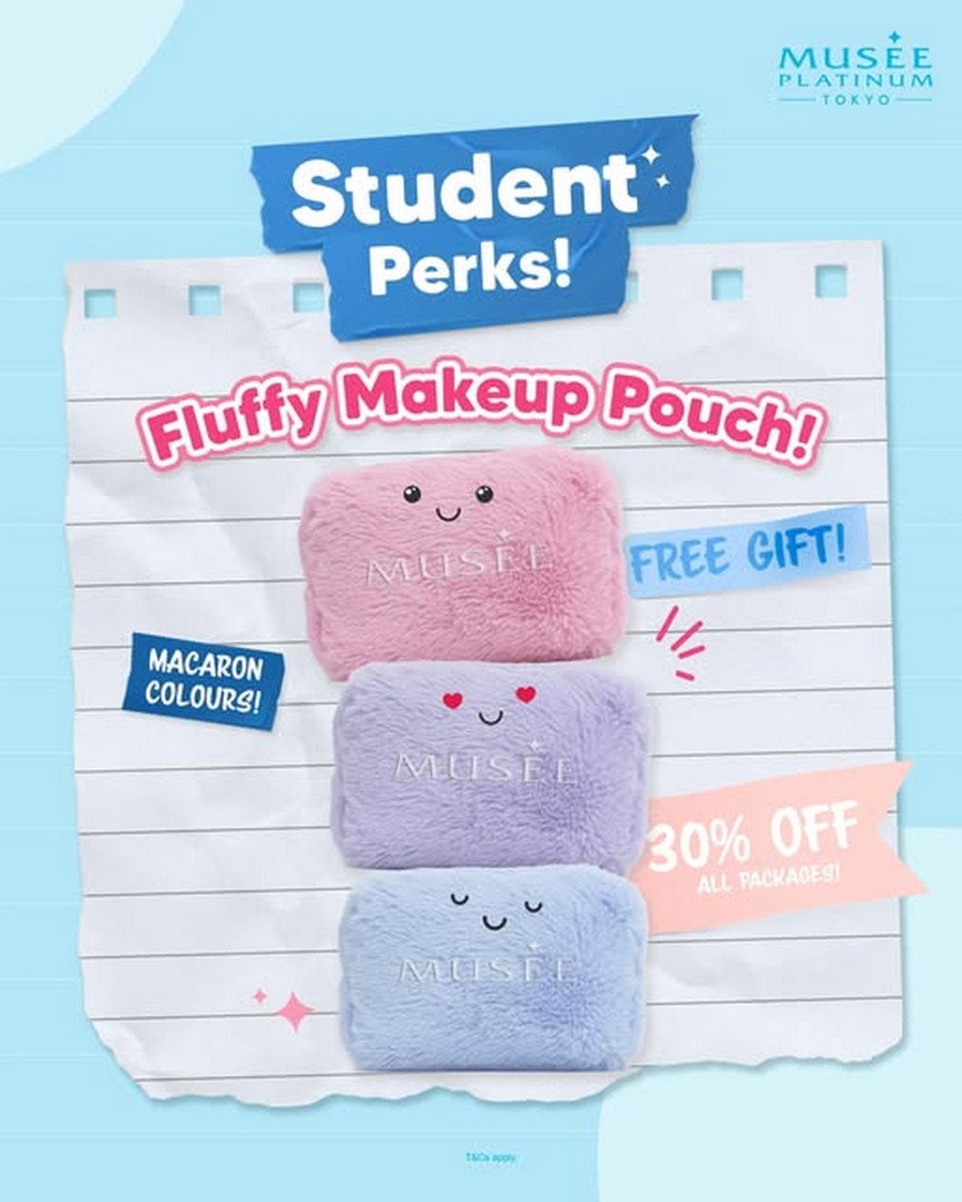 Musee-Platinum-Student-Perks-Promotion 25 February 2026 onwards: Musee Platinum Student Perks Promotion – Enjoy Up to 30% Off Hair Removal Services and Free Fluffy Pouch with Any Package Purchase in Singapore
