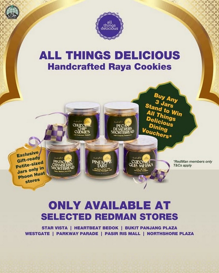 Phoon-Huat-Pte-Ltd-RedMan-x-All-Things-Delicious-Raya 25 February 2026 onwards: Phoon Huat Pte Ltd RedMan x All Things Delicious Raya Cookies Promotion with $250 Dining Voucher Giveaway