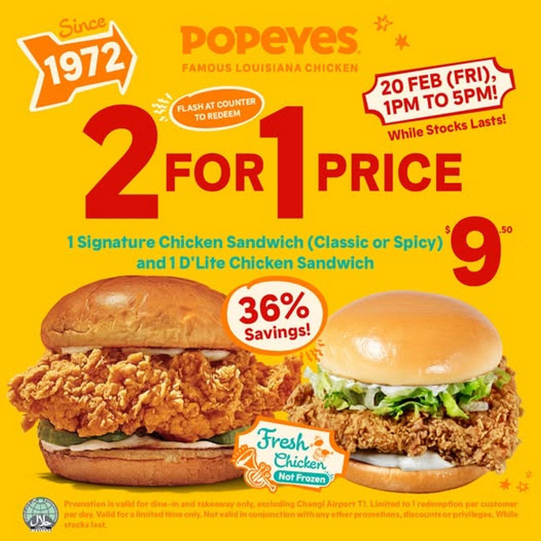 Popeyes-Singapore-2-for-1-Signature-Chicken-Sandwich-Deal 20 February 2026: Popeyes Singapore: 2-for-1 Signature Chicken Sandwich Deal