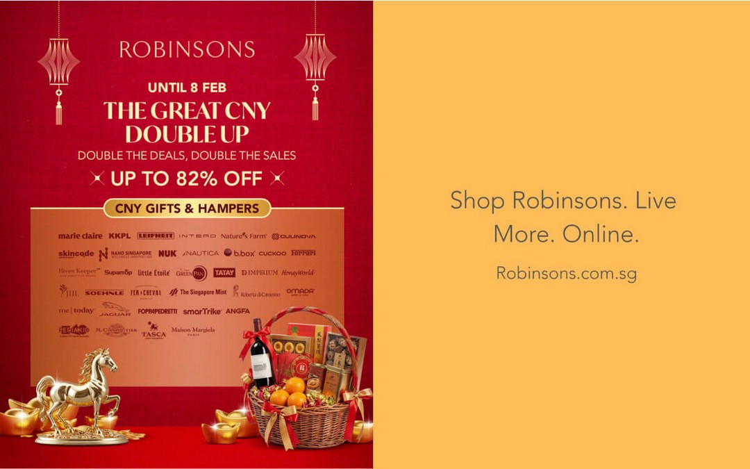 Robinsons-Singapore-The-Great-CNY-Double-Up-Sal 1-8 February 2026: Robinsons Singapore: The Great CNY Double Up Sale: Up to 82% Off Lunar New Year Deals