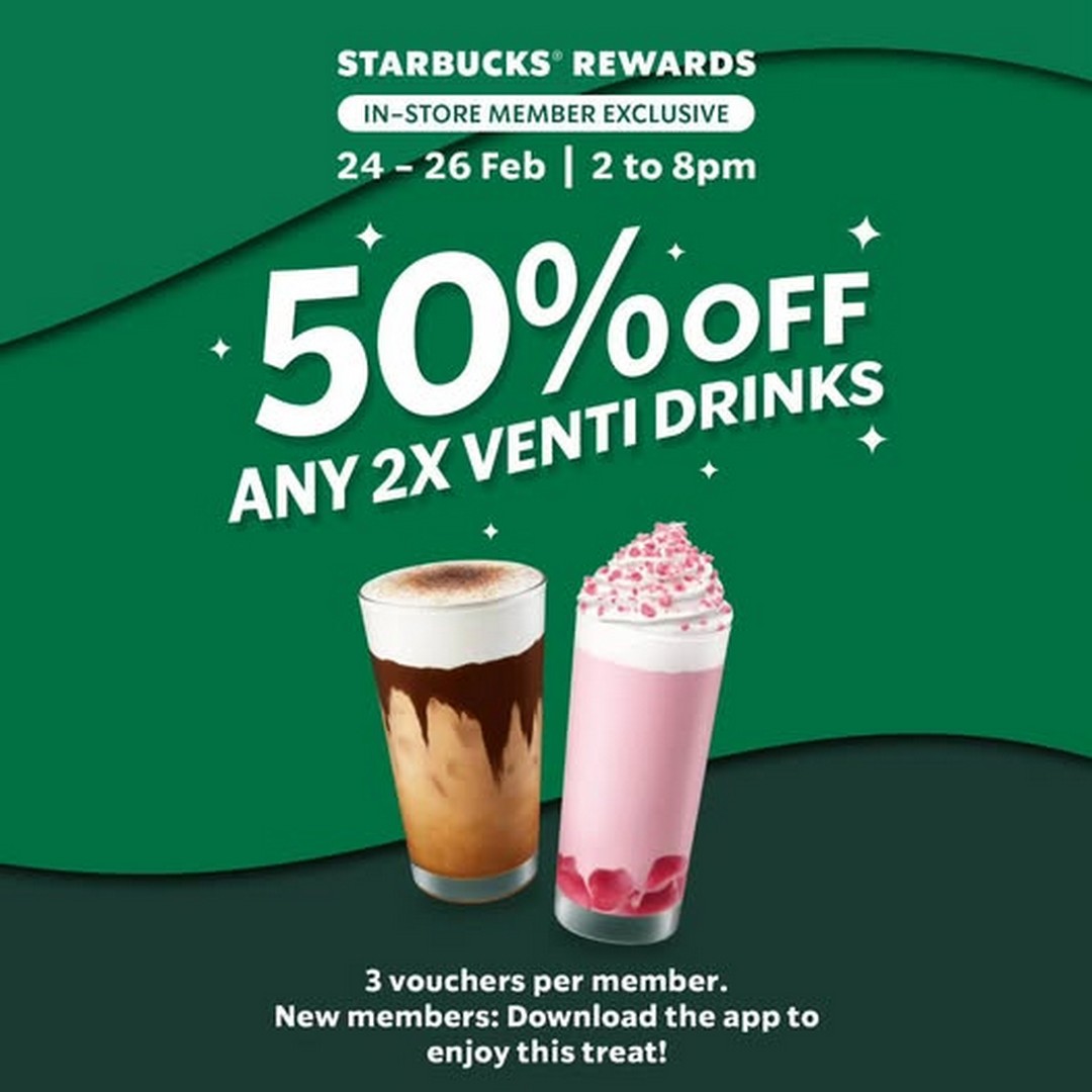 Starbucks-Singapore-50-Off-Venti-Drinks-Promotion 24–26 February 2026: Starbucks Singapore 50% Off Venti Drinks Promotion (2PM–8PM Islandwide Members-Only Deal)